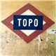 Topo - Topo